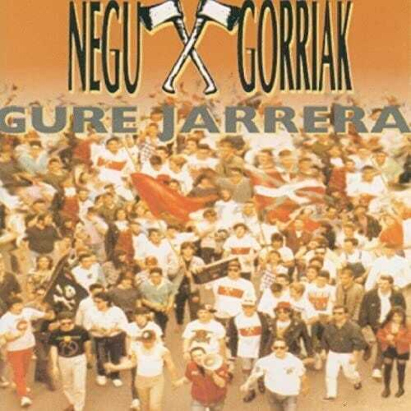 Negu Gorriak Gure Jarrera LP/Vinyl