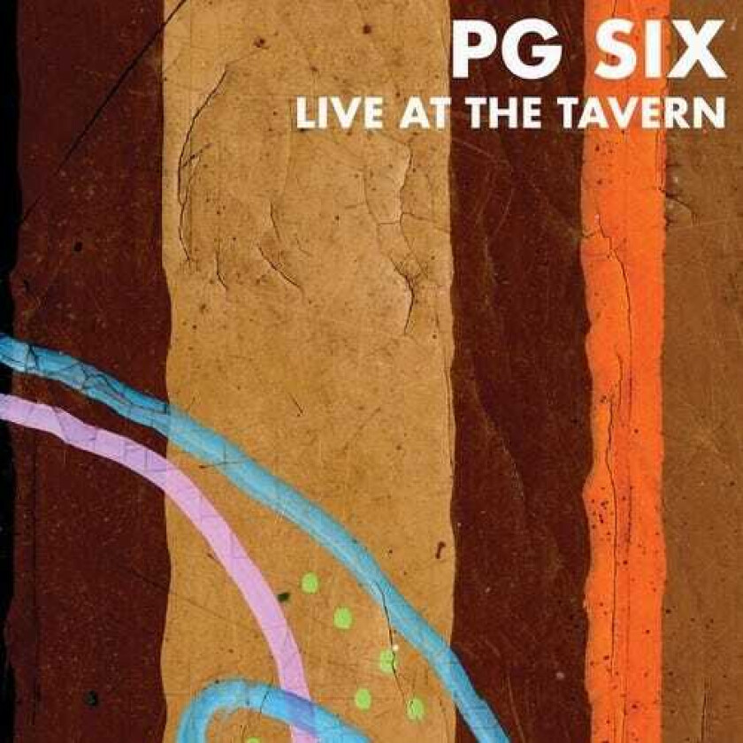 Pg Six Live At The Tavern LP/Vinyl