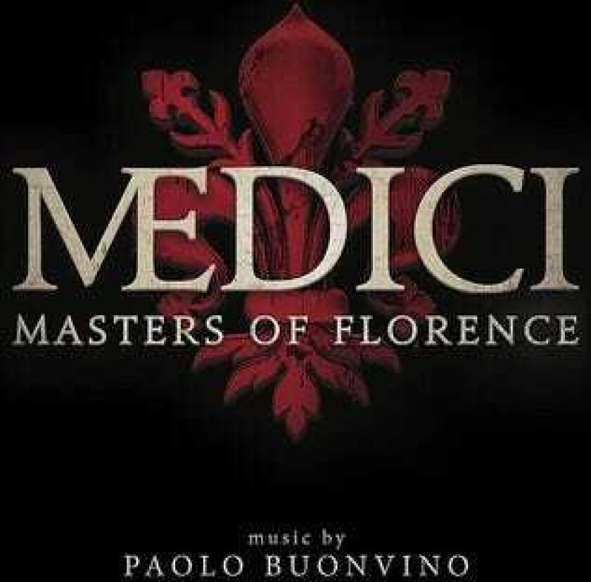Paolo Buonvino, Filmmusikk Medici Masters Of Florence LP/Vinyl