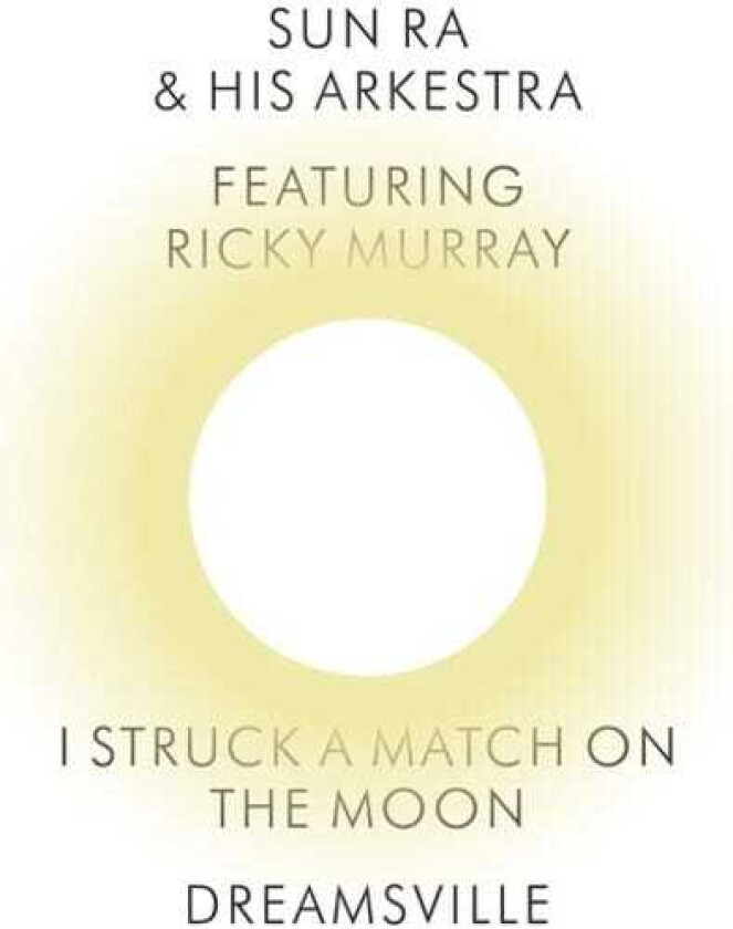 Sun Ra I Struck A Match On The Moon / Dreamsville LP/Vinyl