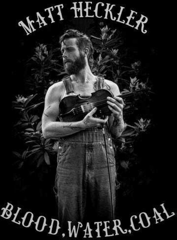 Matt Heckler Blood Water Coal LP/Vinyl