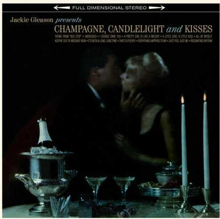 Jackie Gleason Champage Candlelight & Kisses LP/Vinyl