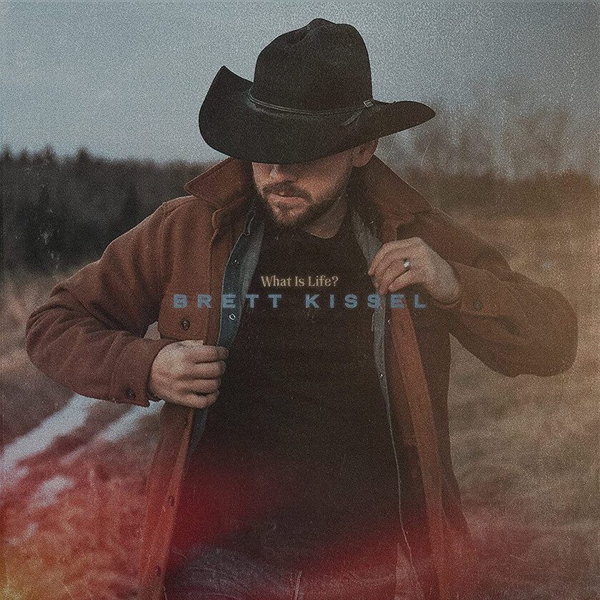 Brett Kissel What Is Life LP/Vinyl