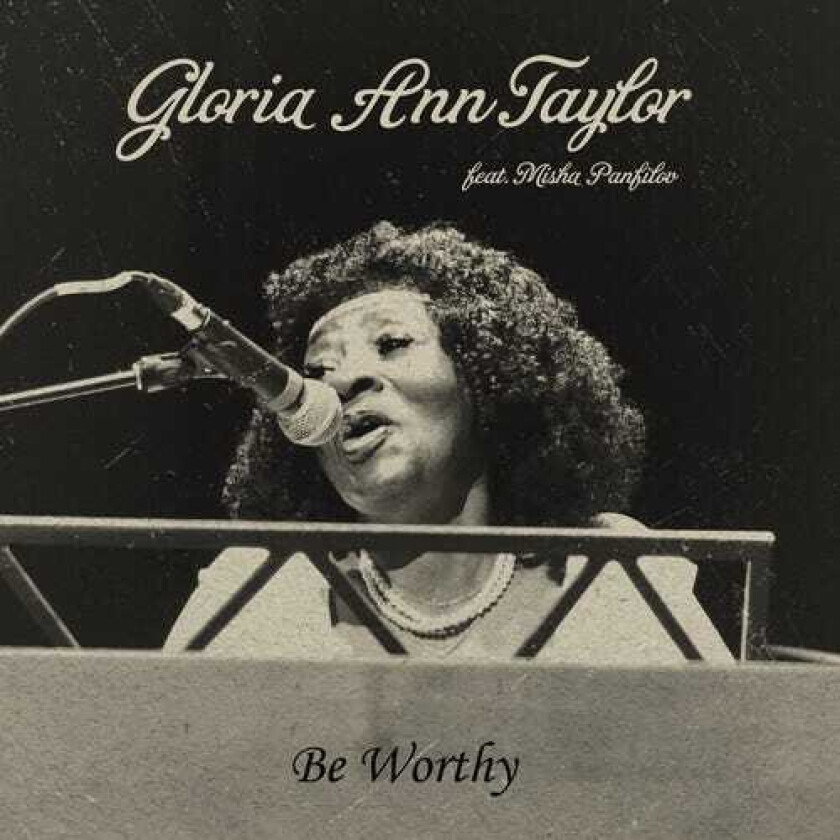 Gloria Ann Taylor Be Worthy LP/Vinyl