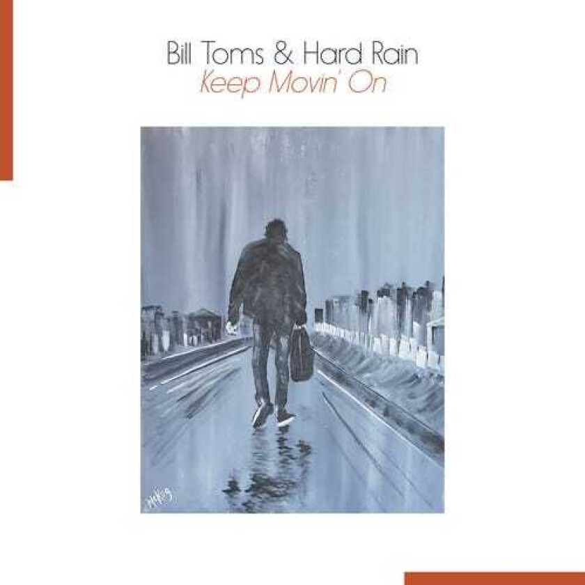 Bill Toms Keep Movin' On LP/Vinyl