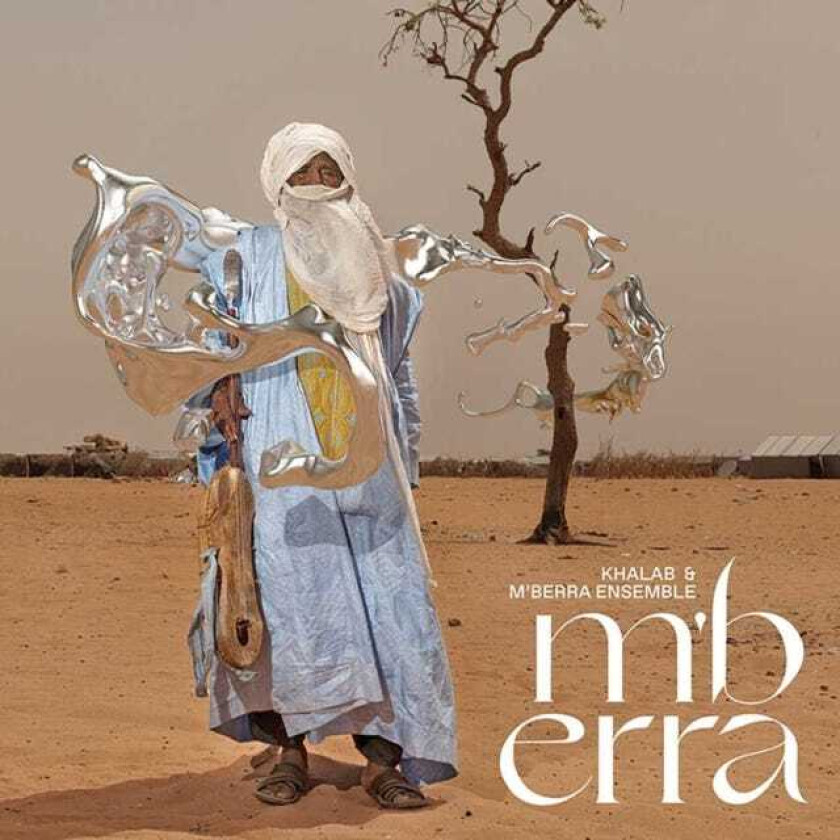 Khalab & M’Berra Ensemble : M’Berra CD (2021)