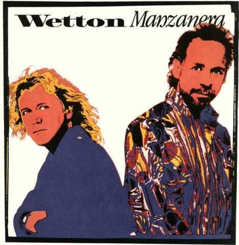 John Wetton, Phil Manzanera  Wetton Manzanera  LP/Vinyl