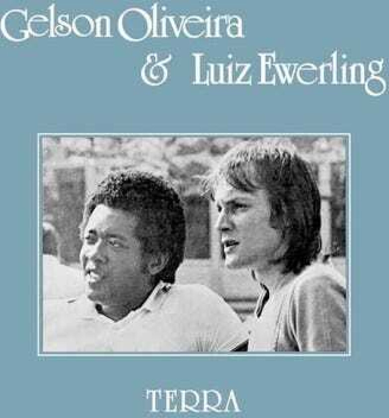 Gelson Oliveira, Luiz Ewerling Terra LP/Vinyl