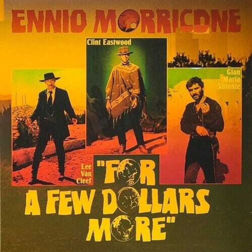 Ennio Morricone, Filmmusikk For A Few Dollars More LP/Vinyl