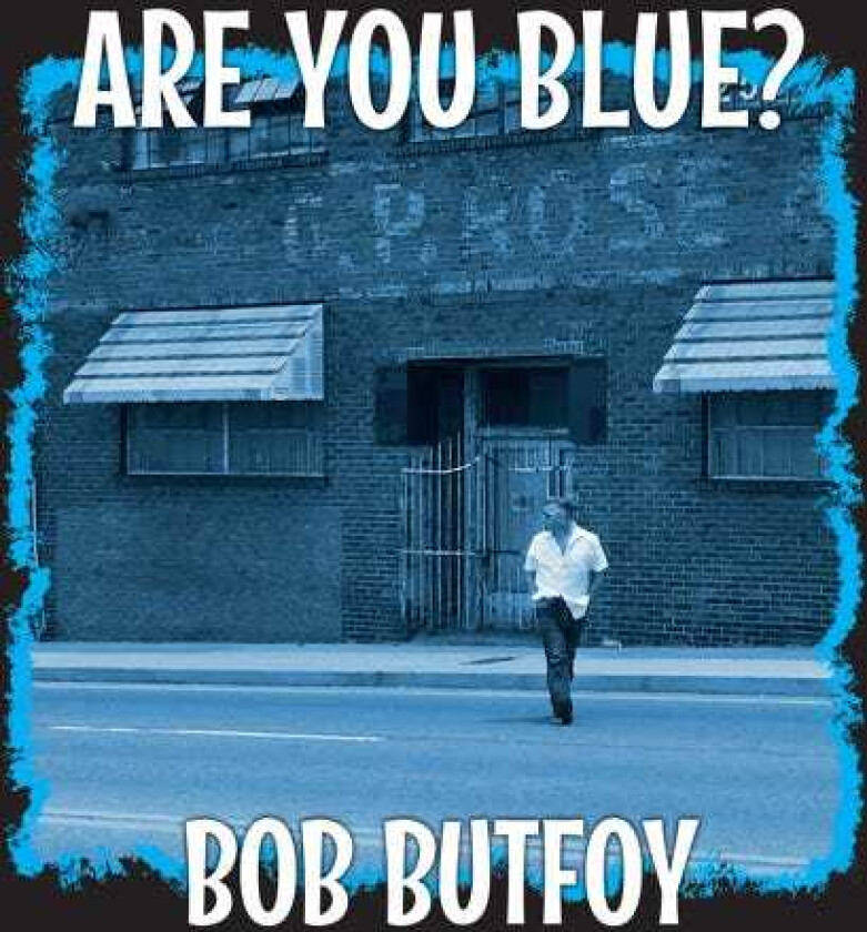Bob Butfoy  Are You Blue  LP/Vinyl