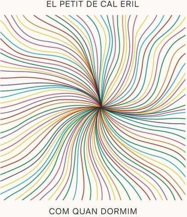 El Petit De Cal Eril Com Quan Dormim LP/Vinyl