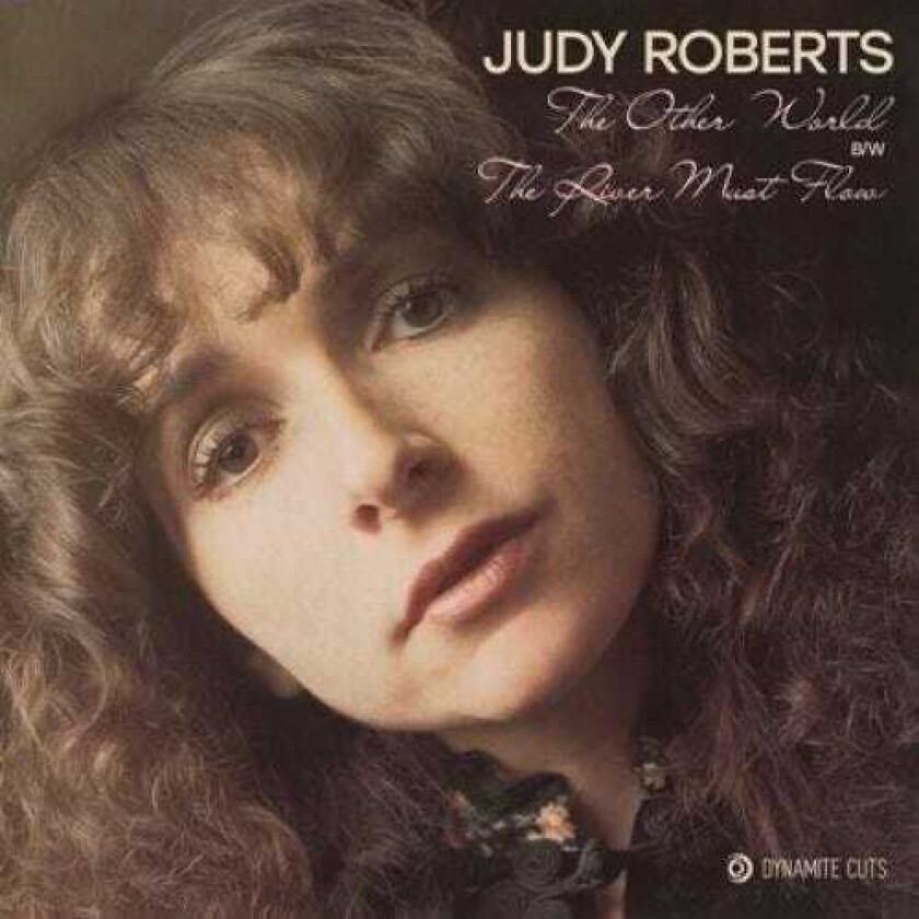 Judy Roberts Other World / River Must Flow LP/Vinyl