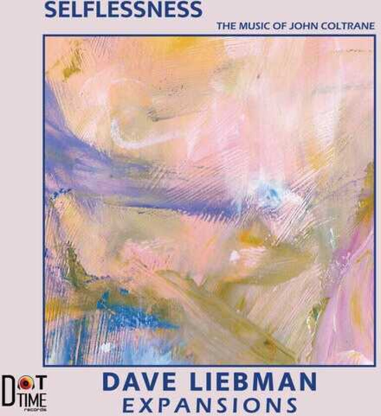 Dave Liebman Selflessness LP/Vinyl