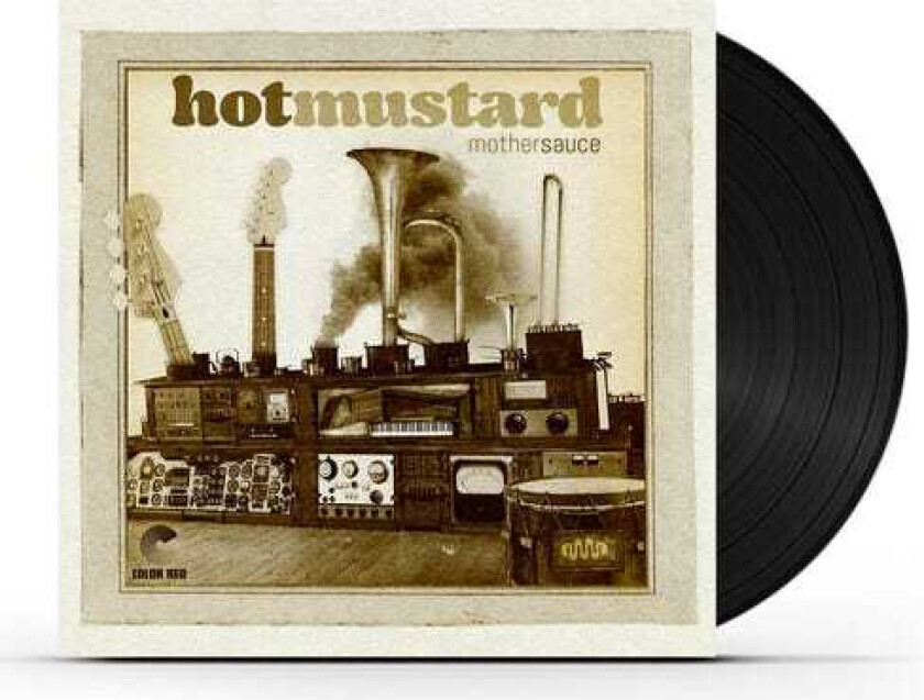 Hot Mustard Mother Sauce LP/Vinyl