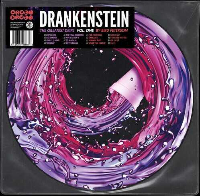 Bird Peterson Drankenstein: The Greatest Drips Vol. 1 LP/Vinyl