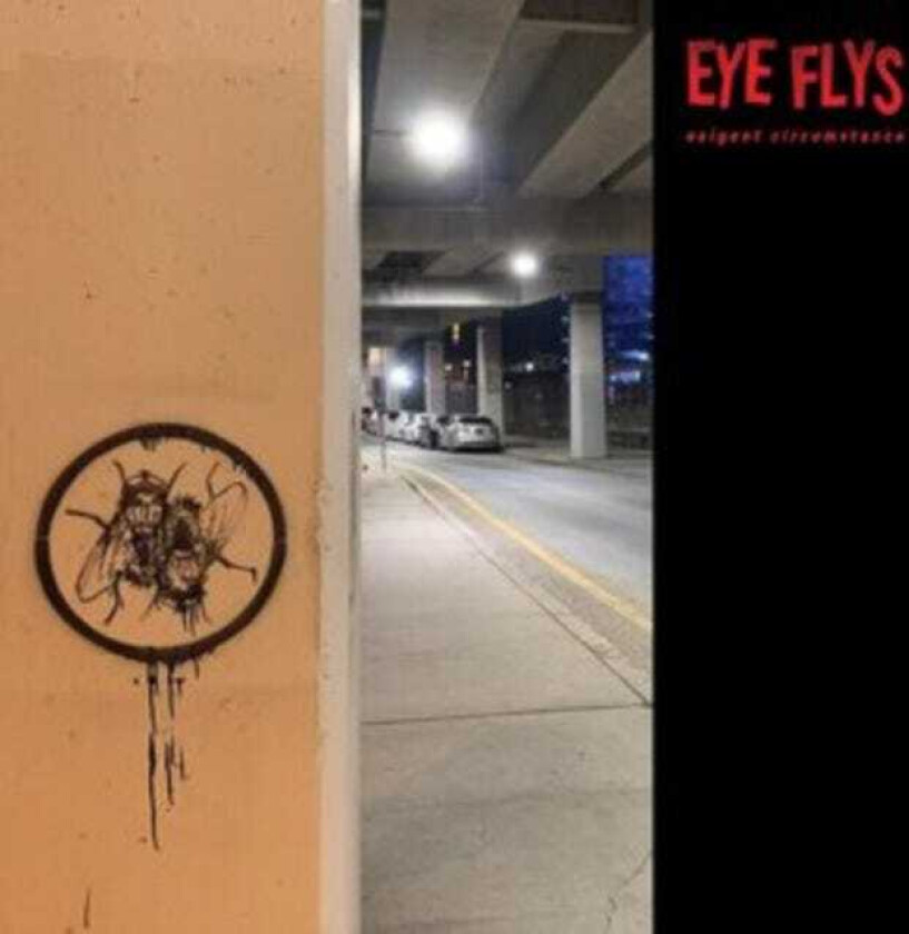 Eye Flys Exigent Circumstance LP/Vinyl