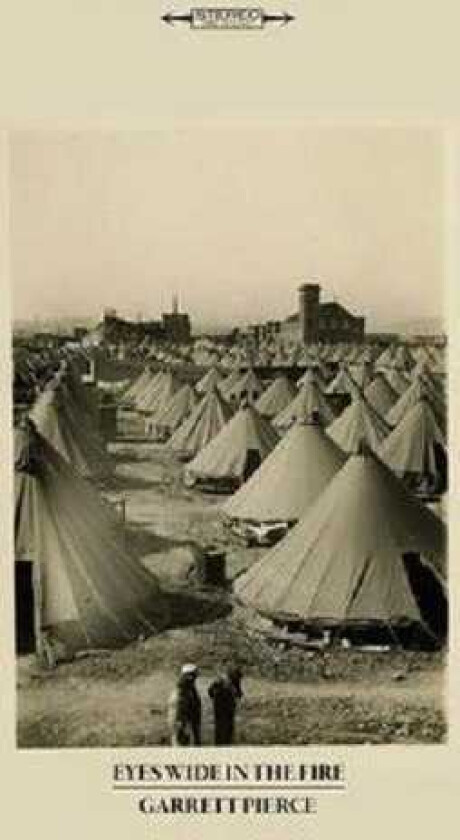 Garrett Pierce Eyes Wide In The Fire LP/Vinyl