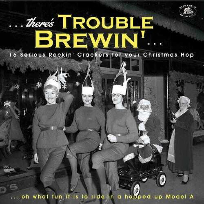 Diverse Artister There's Trouble Brewin': 16 Serious Rocki' Crackers For Your Christmas Hop LP/Vinyl