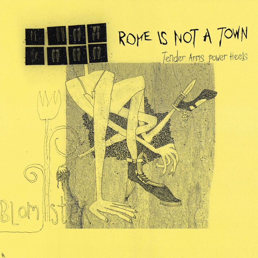 Rome Is Not A Town Tender Arms Power Heels LP/Vinyl