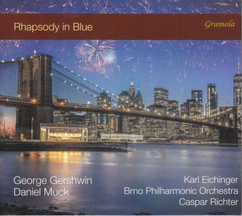 Karl Eichinger Gershwin & Muck: Rhapsody In Blue CD