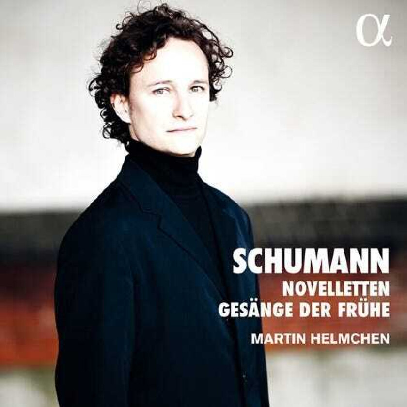 Martin Helmchen  Schumann: Novelletten & Gesange Der Fruhe  CD