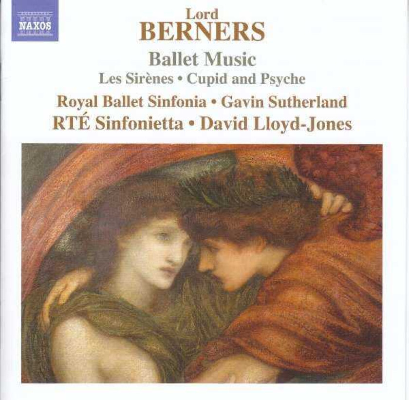 ROYAL BALLET SINFONIA  Lord Berners: Ballet Music  Les Sirenes; Cupid & Psyche  CD