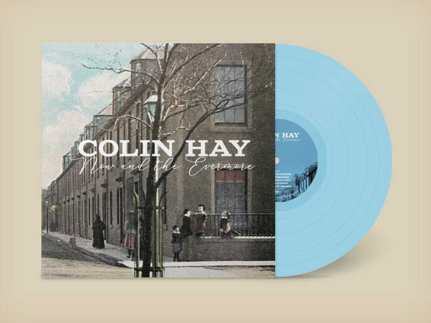 Colin Hay Now And The Evermore LP/Vinyl
