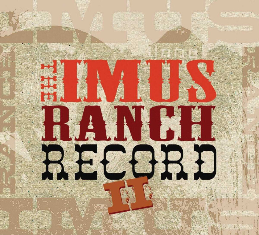 Diverse Artister Imus Ranch Record II CD