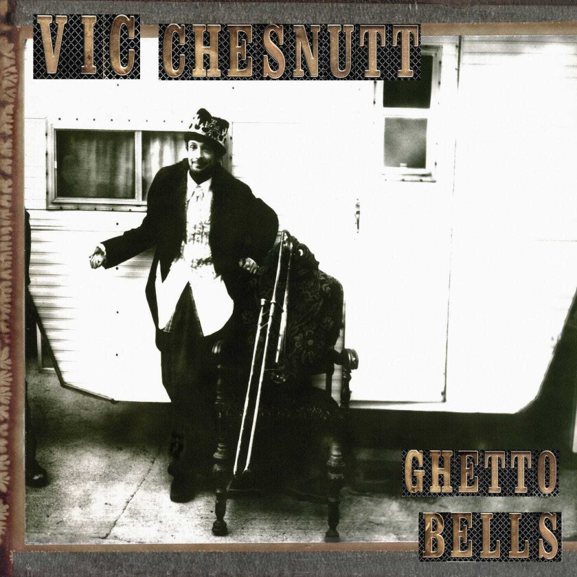 Vic Chesnutt Ghetto Bells LP/Vinyl