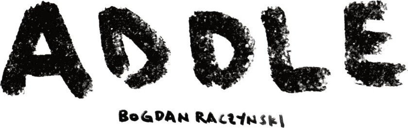 Bogdan Raczynski Addle LP/Vinyl