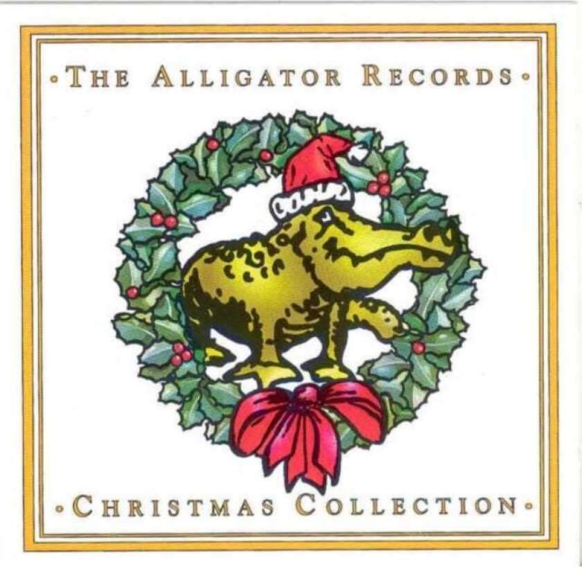 Diverse Artister The Alligator Records Christmas Collection CD