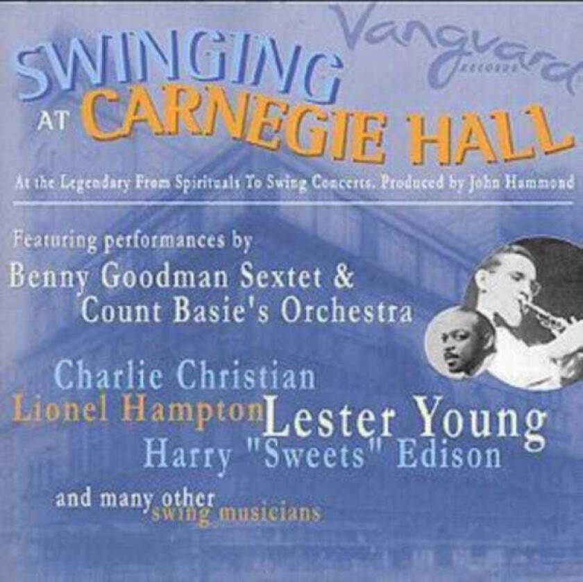 Diverse Artister  Swinging At Carnegie Hall  CD