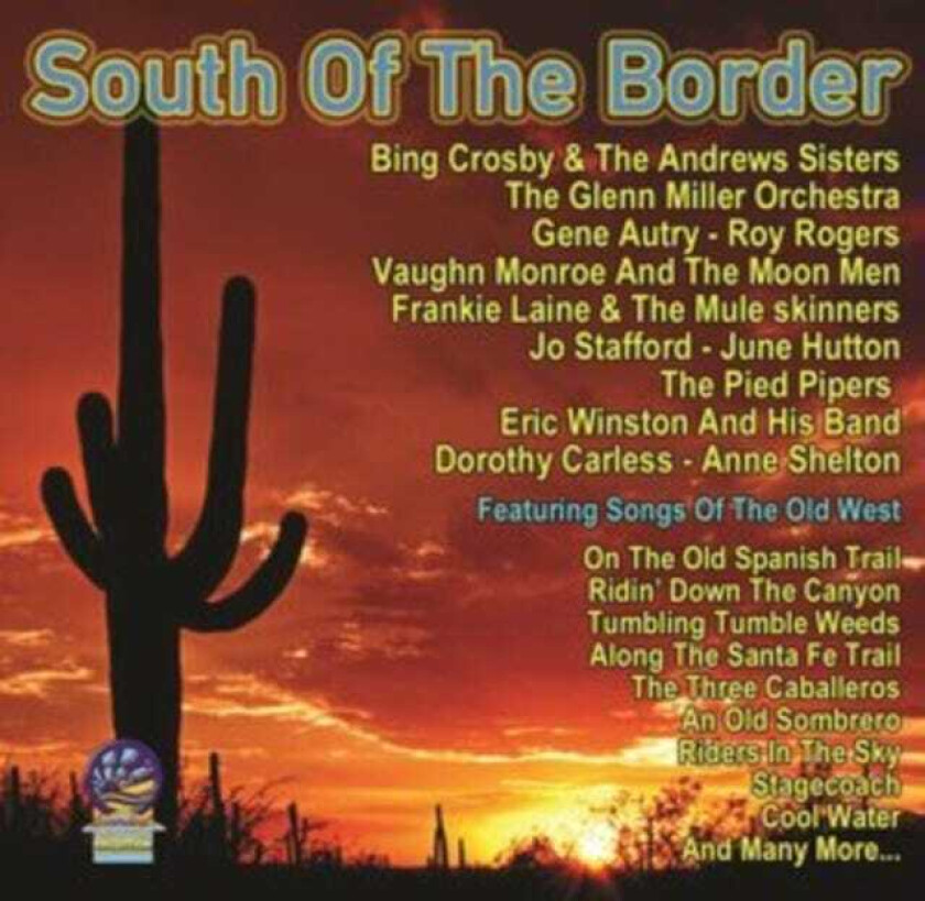 Diverse Artister South Of The Border CD