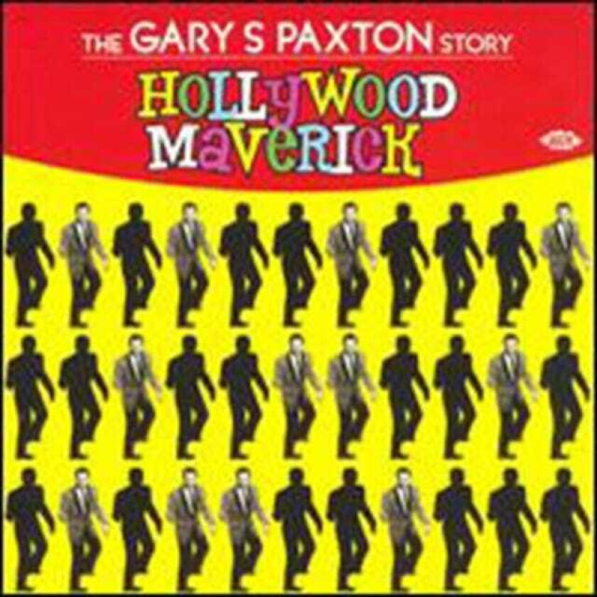 Diverse Artister, Gary Paxton Hollywood Maverick: The Gary Paxton Story CD