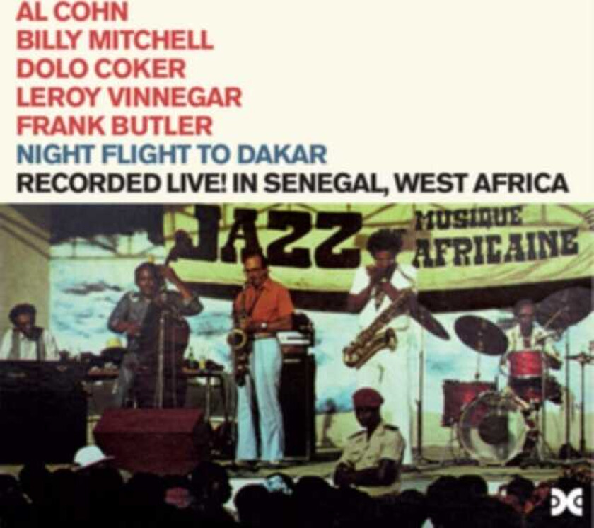 Al Cohn, Billy Mitchell, Dolo Coker, Leroy Vinnegar, Frank Butler  Night Flight To Dakar  CD