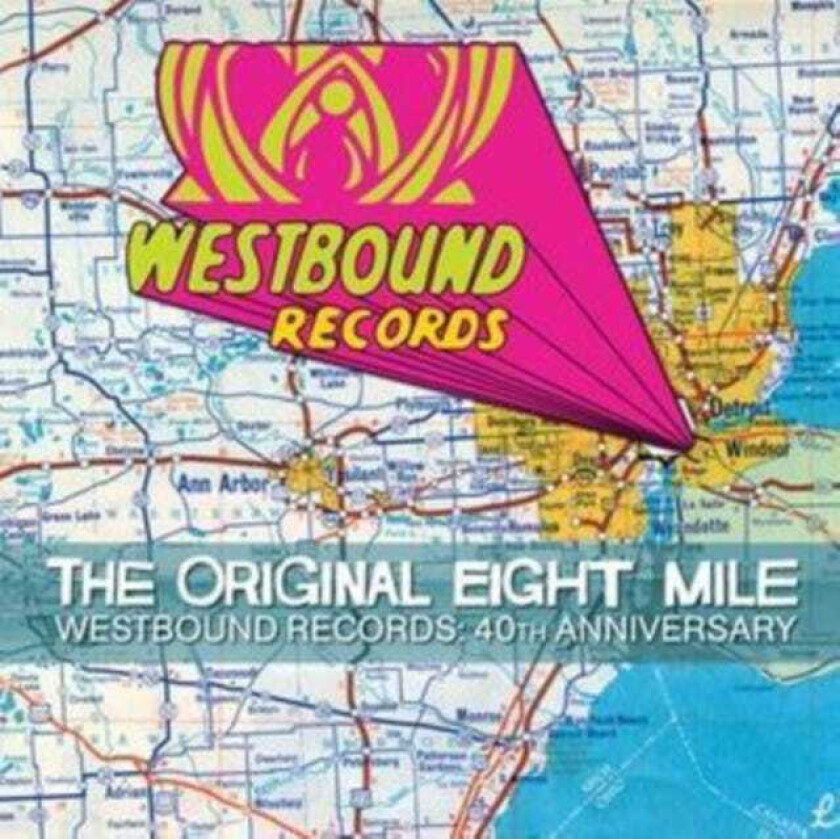 Diverse Artister  Original Eight Mile The  Westbound Records 40th  CD