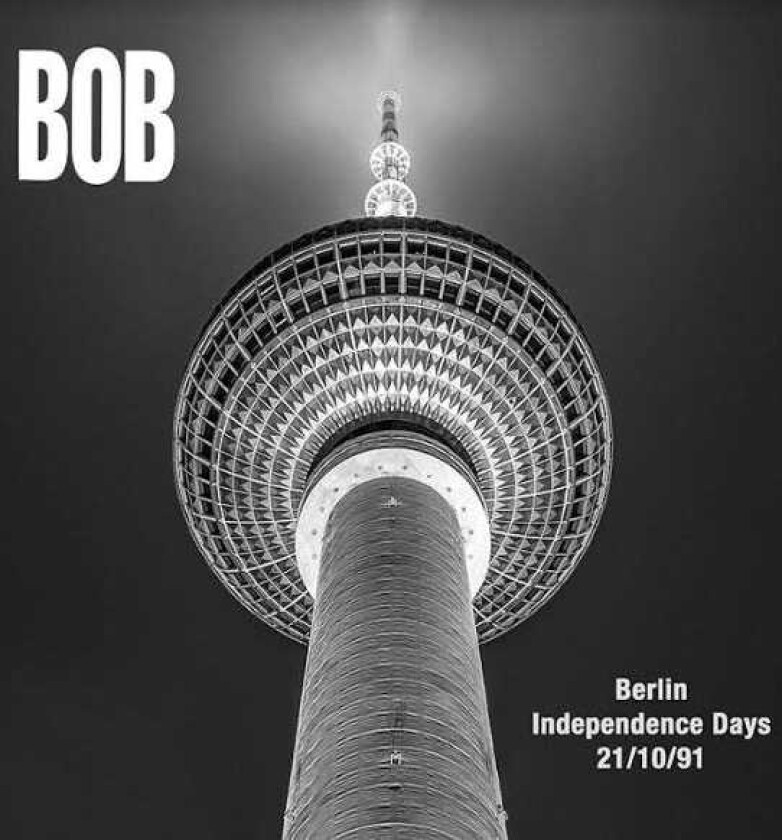 Bob  Berlin Independence Day 21/10/1991  CD