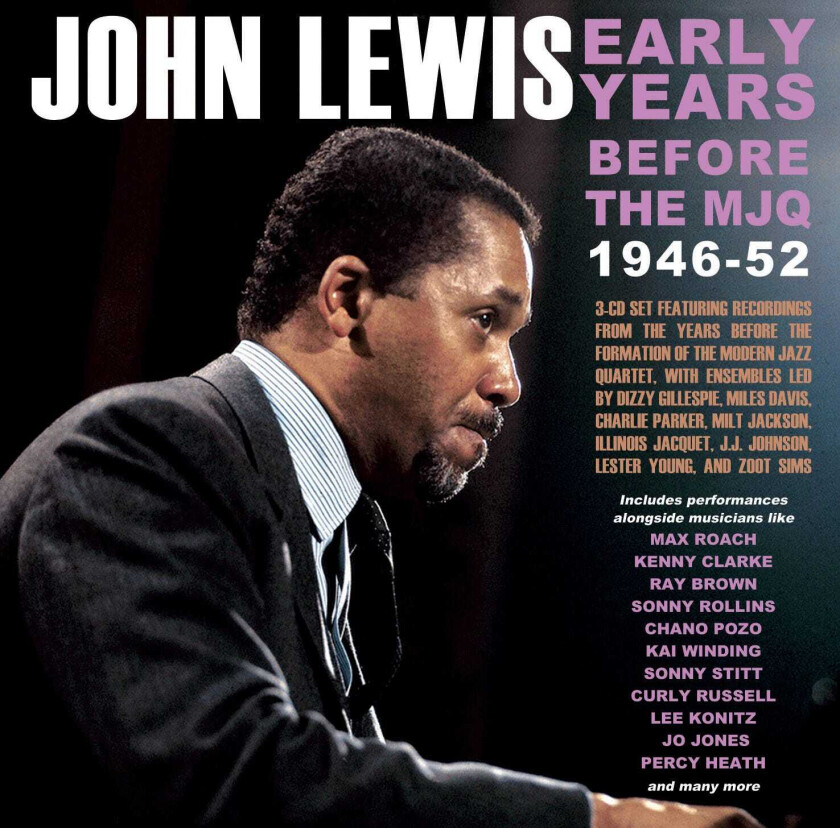 John Lewis Early Years Before The MJQ 194652 CD