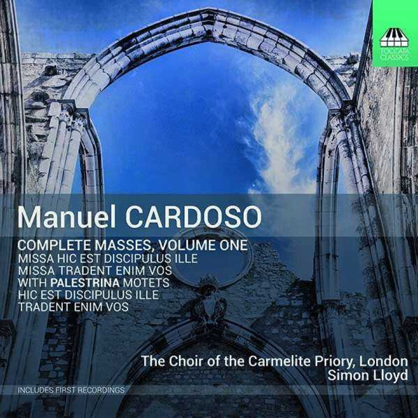 London The Choir Of The Carmelite Priory Cardoso: Complete Masses, Vol. 1 CD