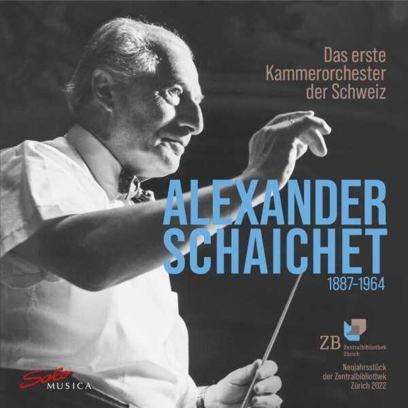 Das Erste Kammerorchester Der Schweiz  Alexander Schaiche  CD