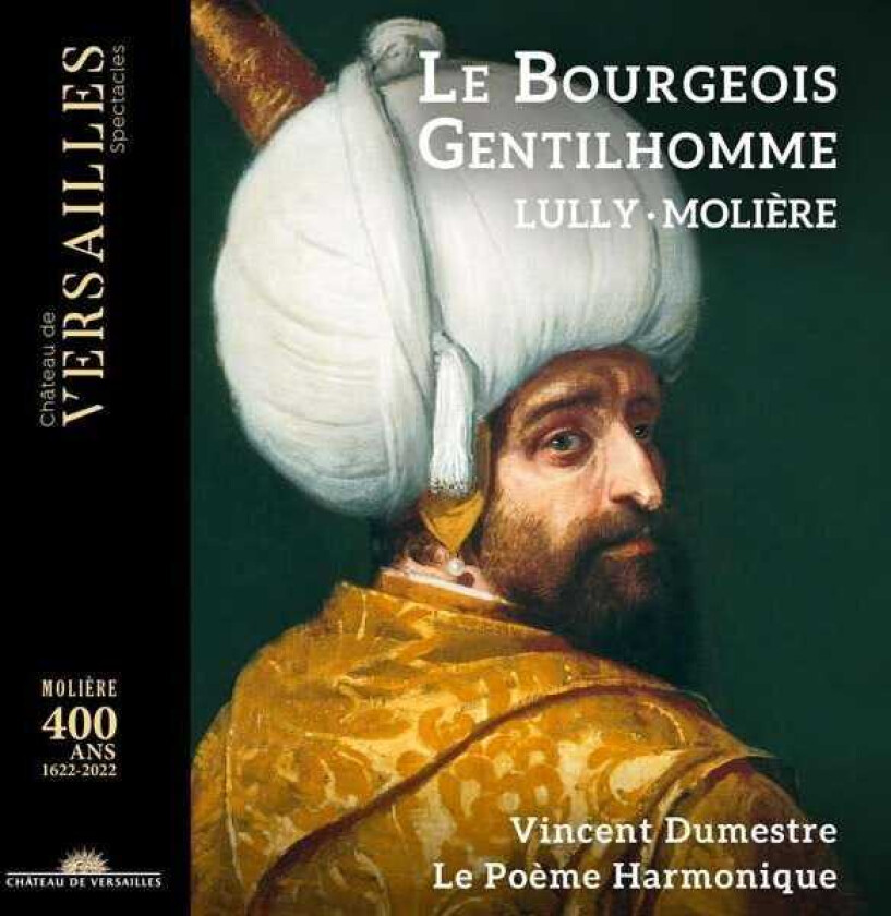 Le Poème Harmonique, Le Poeme Harmonique  Lully: Le Bourgeois Gentilhomme  CD