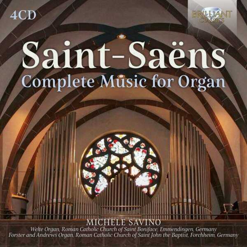 Michele Savino SaintSaëns: Complete Music For Organ CD