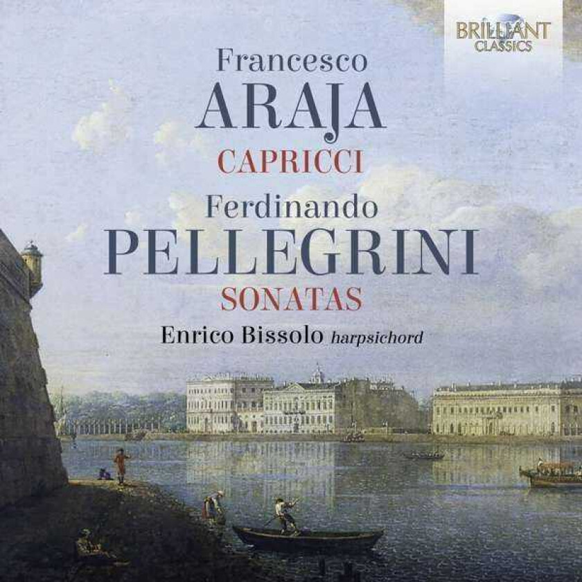 Enrico Bissolo  Araja & Pellegrini: Harpsichord Works  CD