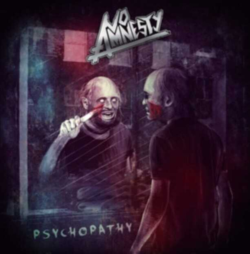 No Amnesty Psychopathy CD