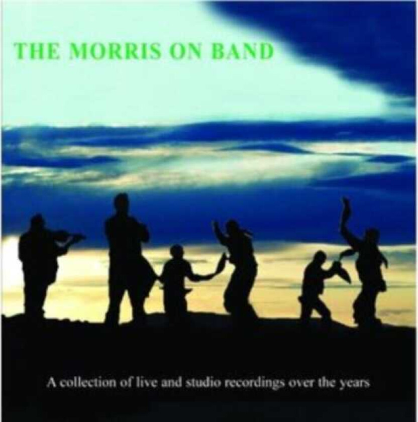 The Morris On Band The Morris On Band CD
