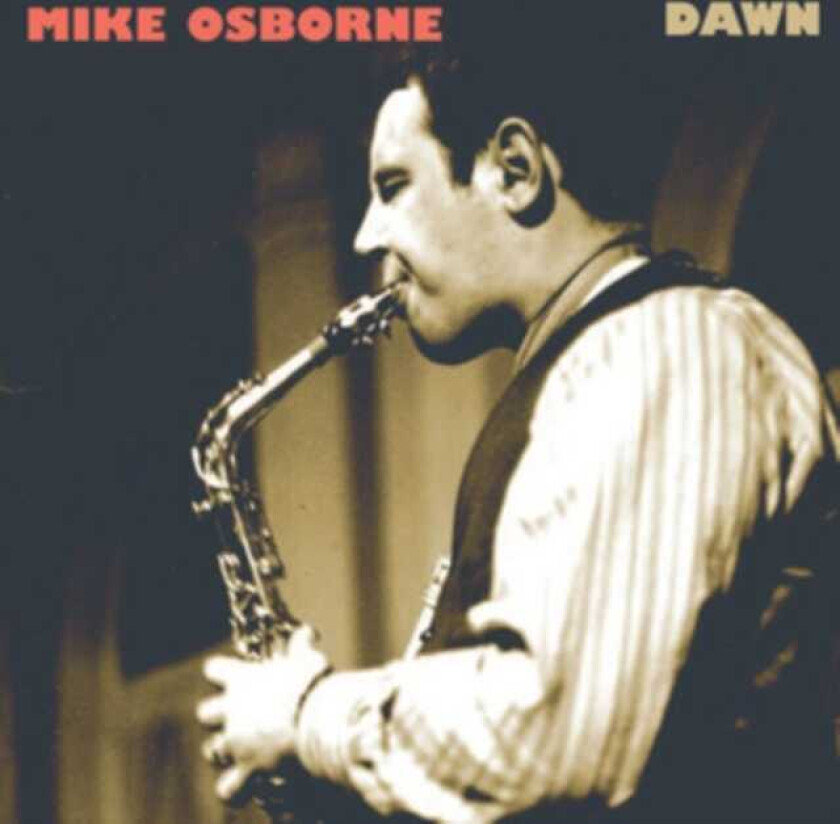 Mike Osborne Dawn CD