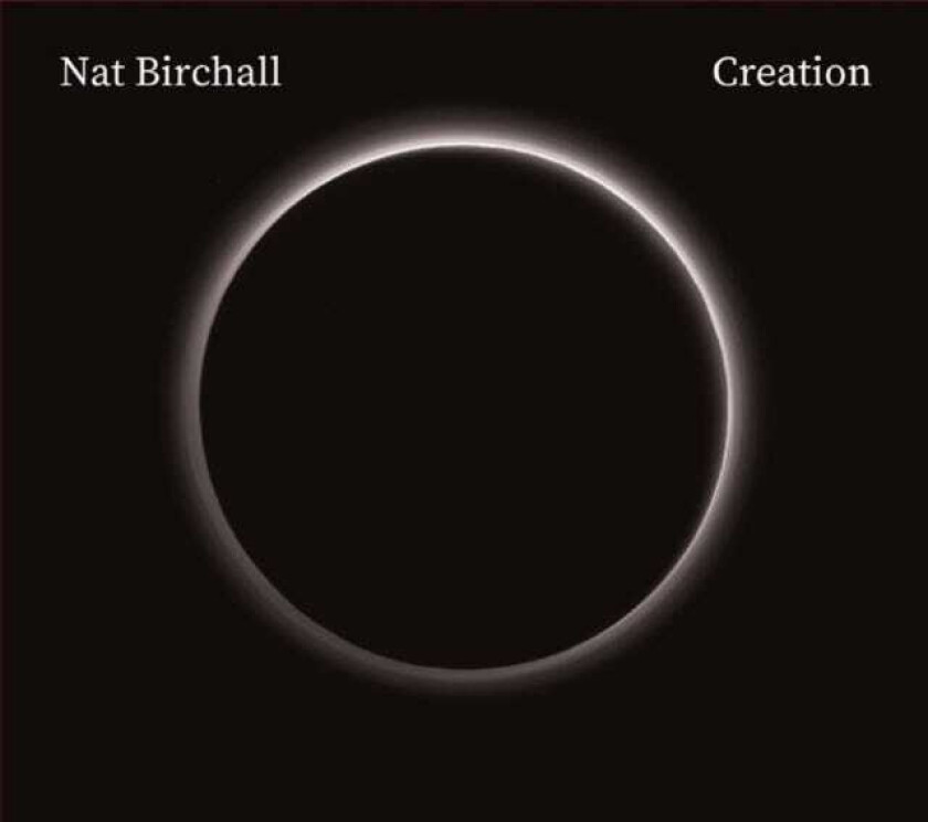 Nat Birchall  Creation  CD