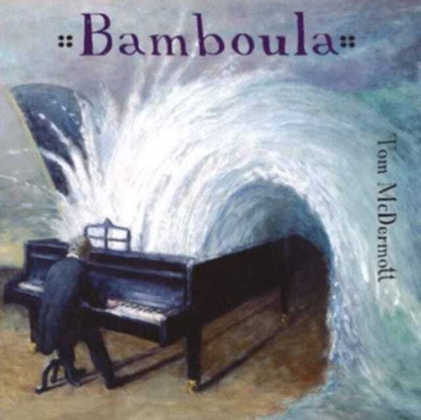 Tom McDermott Bamboula CD