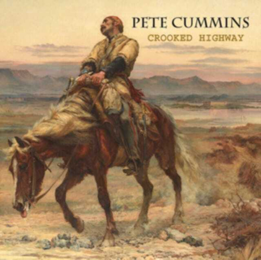 Pete Cummins  Crooked Highway  CD