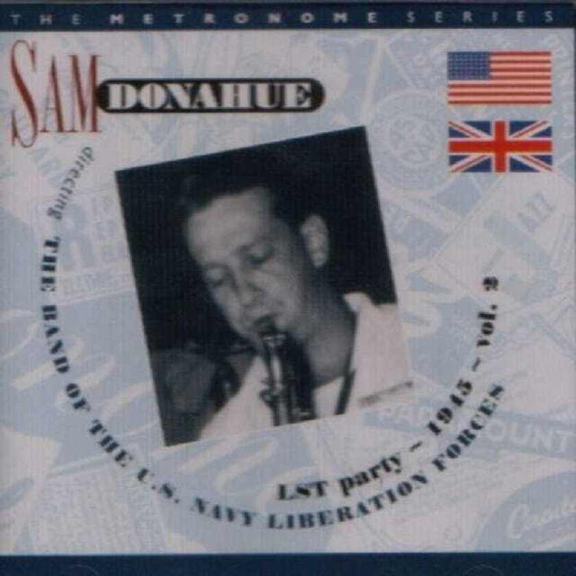 Sam Donahue  Lst Party  1945 Vol. 2  CD